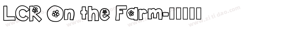 LCR On the Farm字体转换